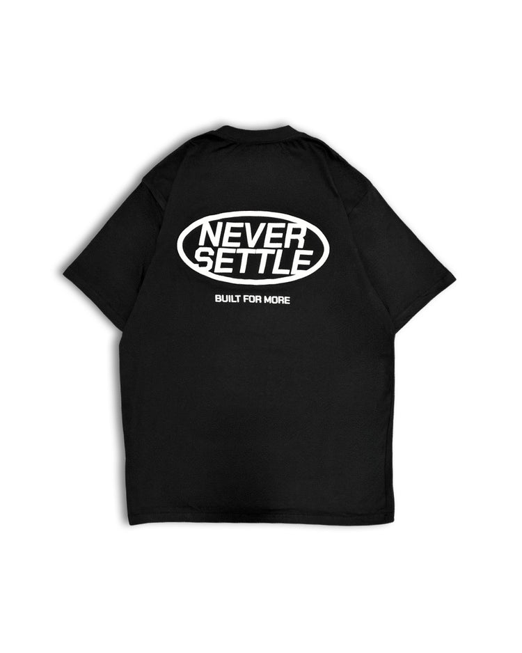 Never Settle Relaxed T-Shirt [Limited Edition] - T-Shirt - Gym Apparel Egypt